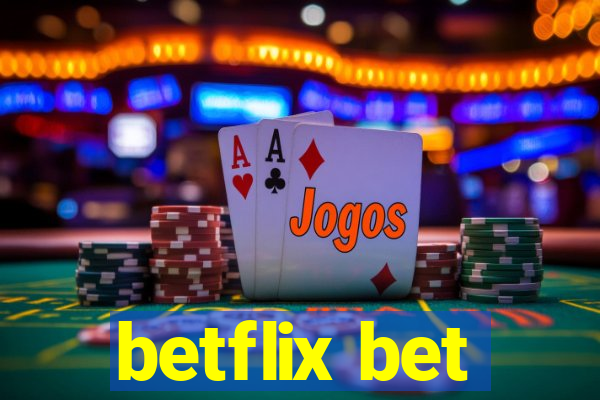 betflix bet